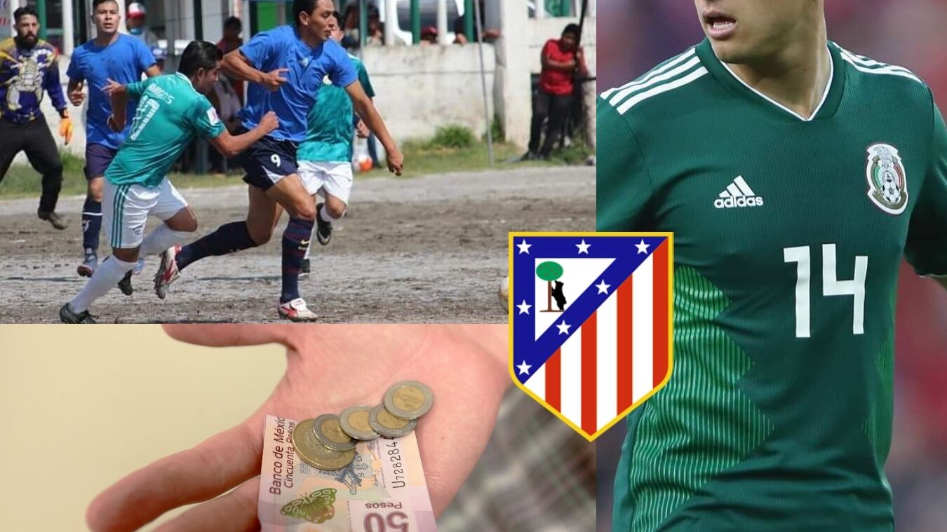 De ser crack de la selección mexicana y jugar por el Atlético de Madrid, a ganar 4 mil pesos en el llano