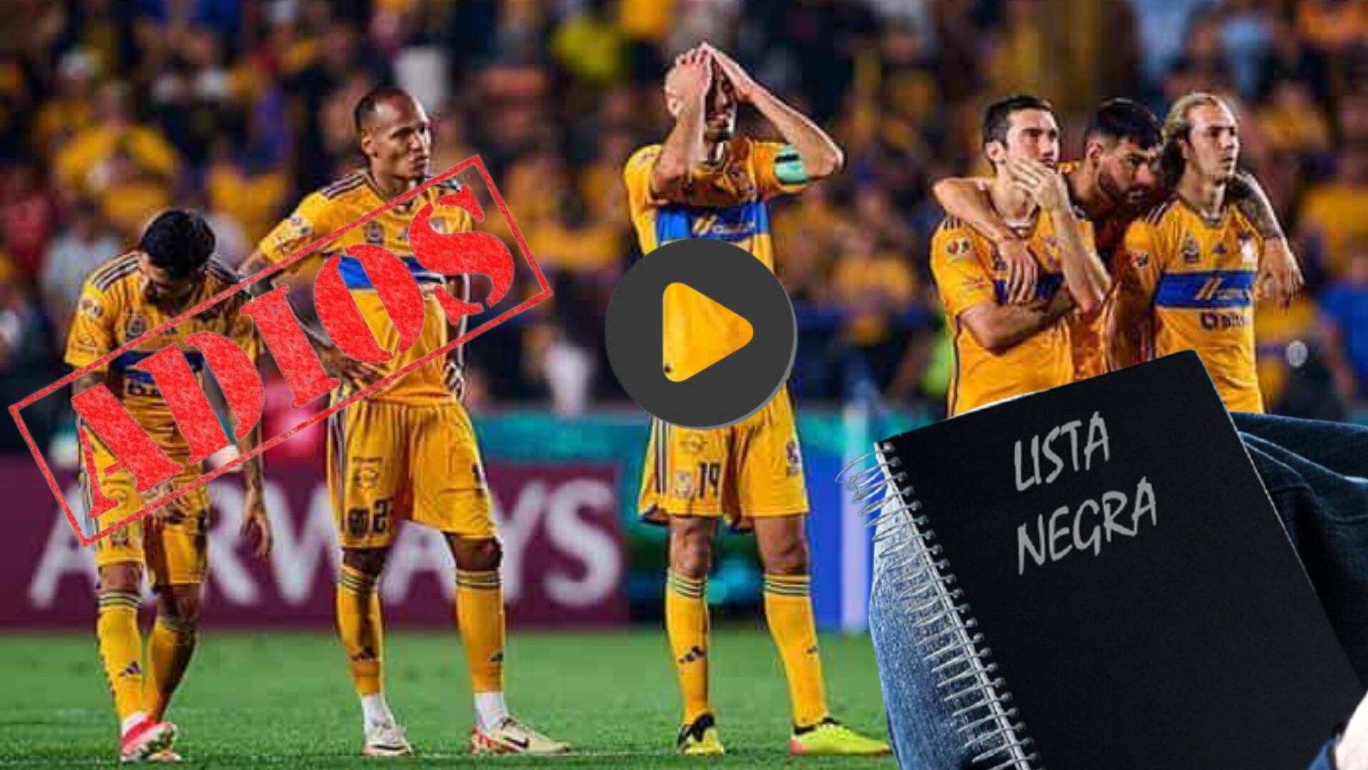 (VIDEO) En exclusiva, los cuatro jugadores de Tigres que saldrían por fracasar ante Rayados