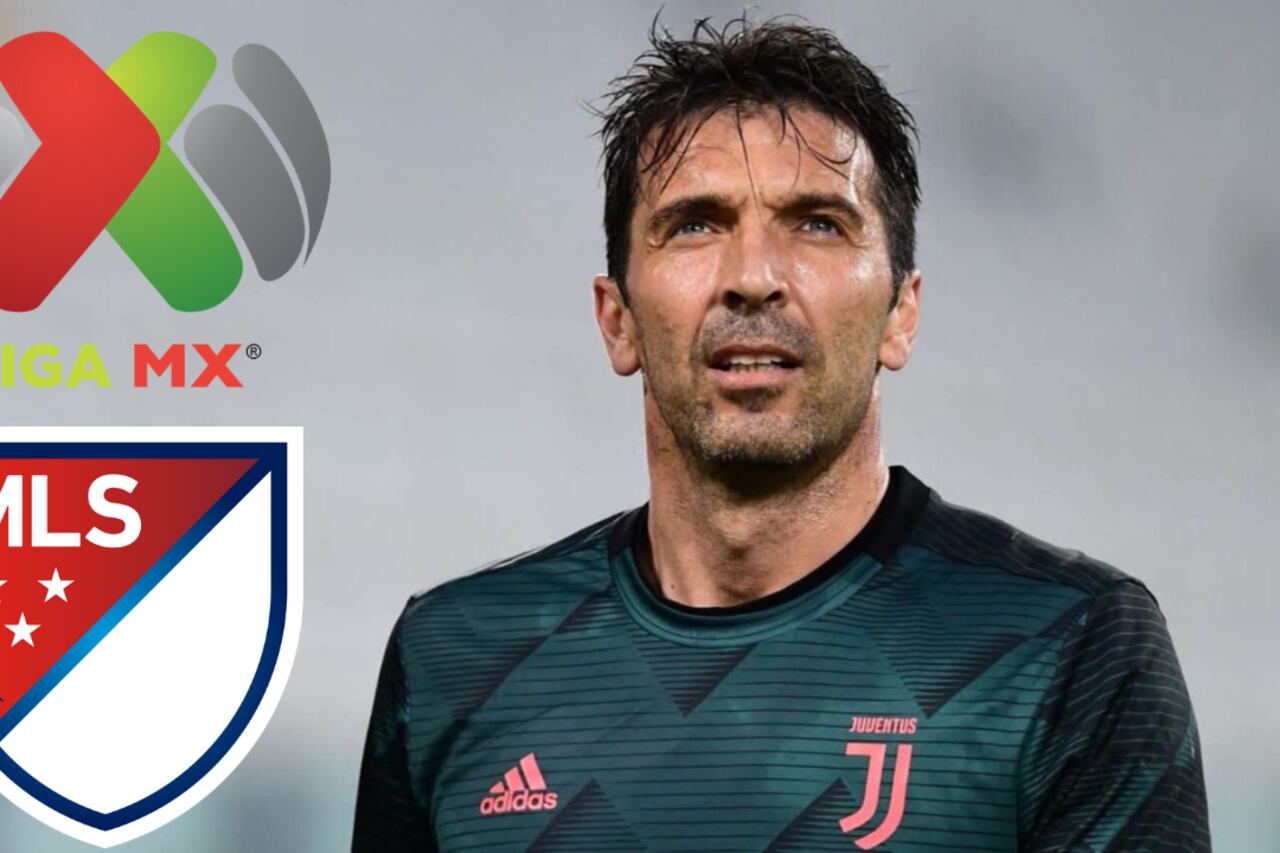 Gianluigi Buffon wants to play in Liga MX or MLS
