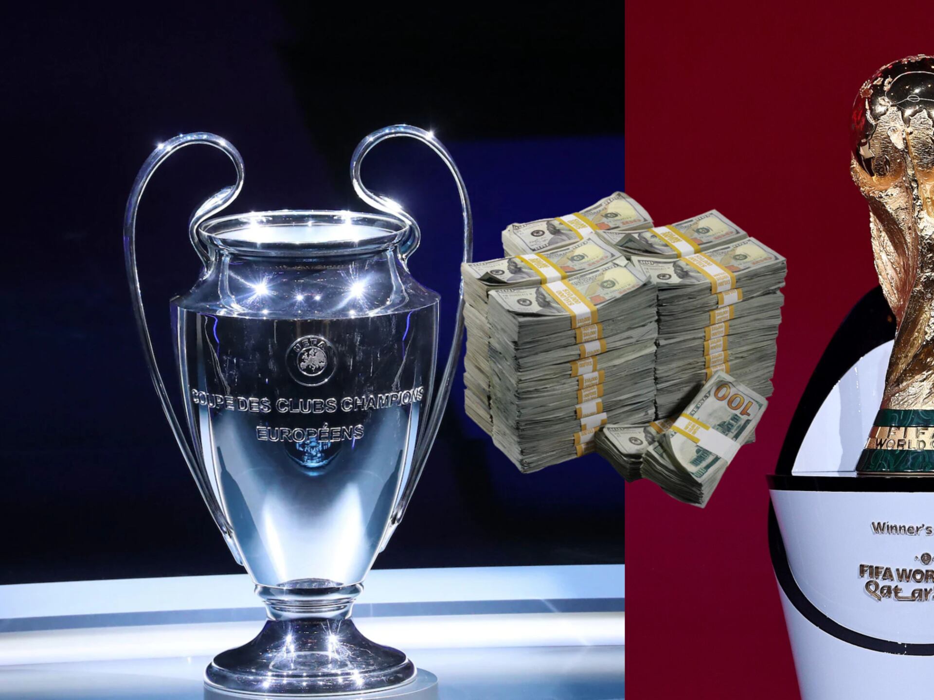 While the Champions League trophy is $15k, World Cup is worth the most